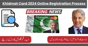 Khidmat Card 2024 Online Registration Process